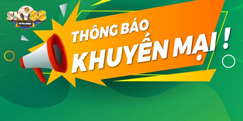 Tổng hợp các khuyến mãi cực khủng dành cho cược thủ